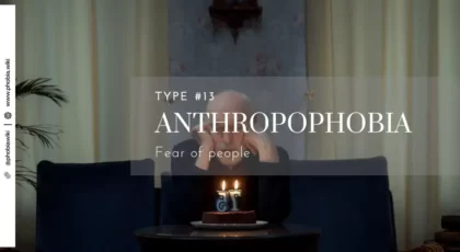 Anthropophobia - Fear of people